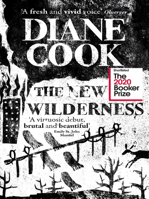 Title details for The New Wilderness by Diane Cook - Wait list